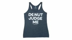 Compete Every Day Donut Judge Me Racerback Tank