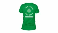 Compete Every Day Luck Favors The Bold Women's T-Shirt