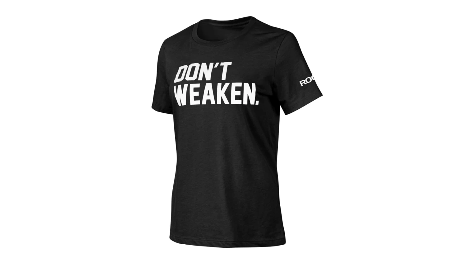 Rogue Don't Weaken Women's Relaxed T-Shirt Rogue Don't Weaken Women's Relaxed T-Shirt -Rogue Fitness Shop HW0988 H ycly0b